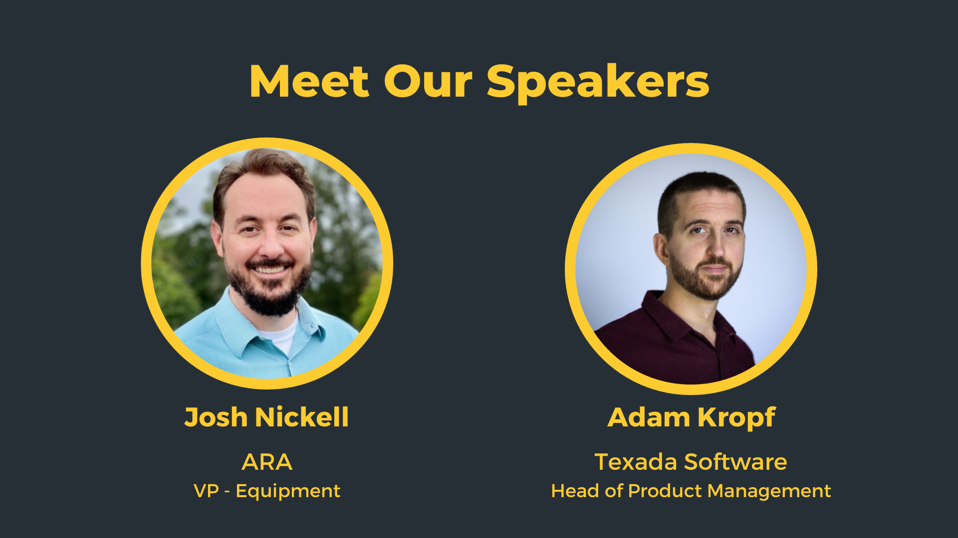 Meet Our Speakers - Josh and Adam